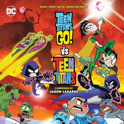 دانلود موسیقی متن فیلم Teen Titans Go! vs. Teen Titans