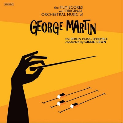 دانلود موسیقی متن فیلم The Film Scores And Original Orchestral Music Of George Martin