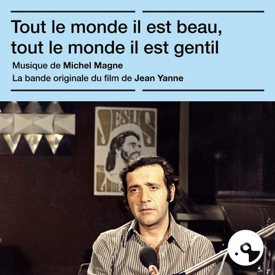 دانلود موسیقی متن فیلم Tout le monde il est beau, tout le monde il est gentil