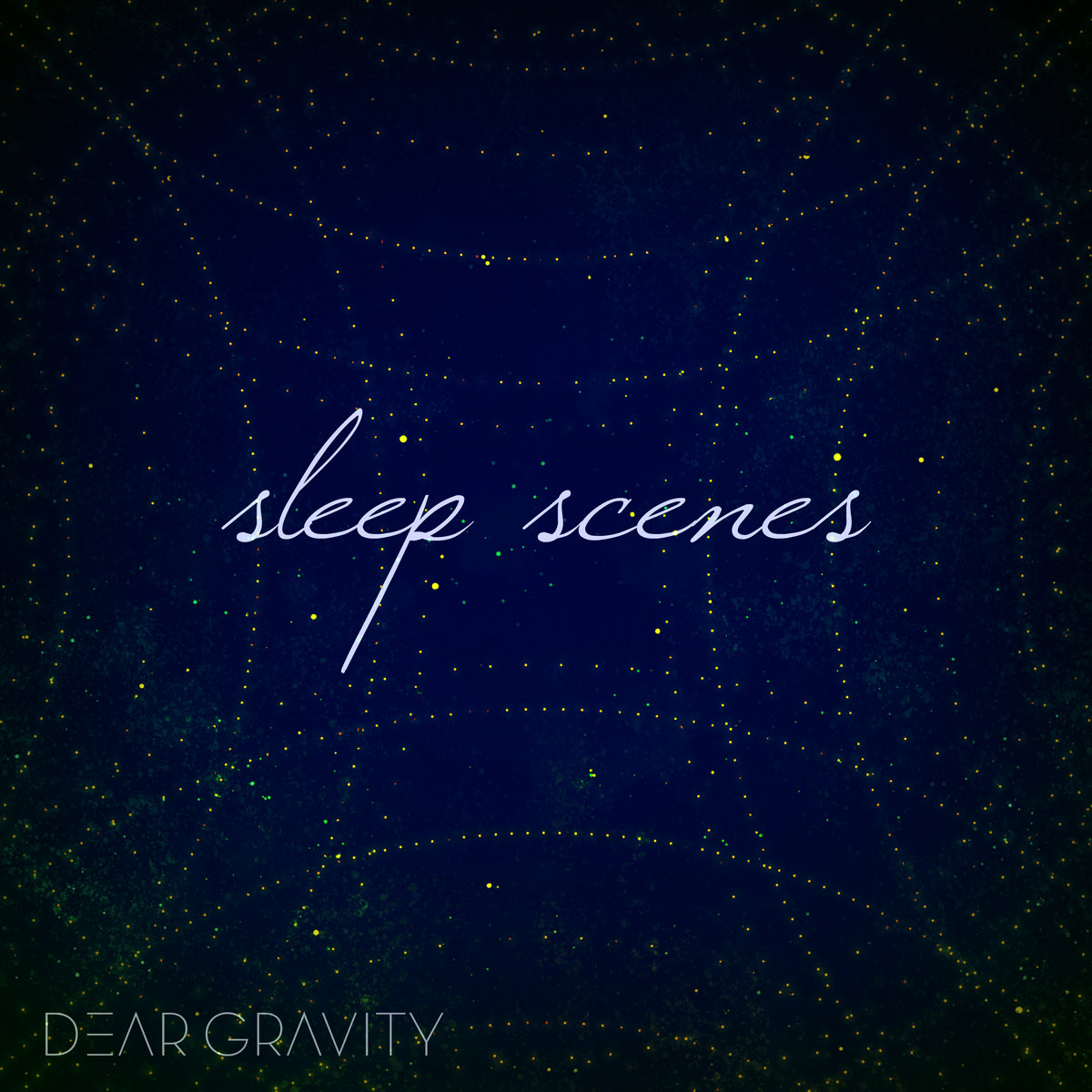 دانلود آلبوم موسیقی Sleep Scenes توسط Dear Gravity