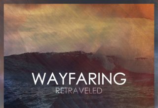 دانلود آلبوم موسیقی Wayfaring Retraveled توسط Dear Gravity