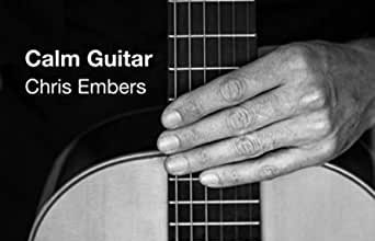 دانلود آلبوم موسیقی Calm Guitar توسط Chris Embers