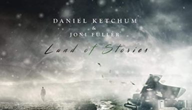 دانلود قطعه موسیقی Land of Stories توسط Daniel Ketchum