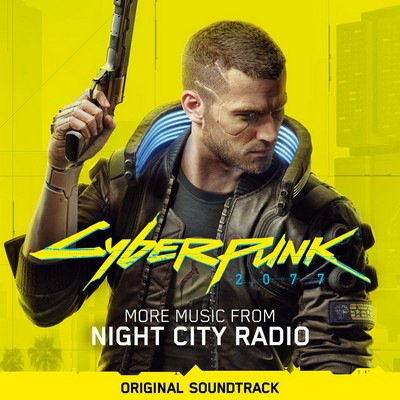 دانلود موسیقی متن بازی Cyberpunk 2077: More Music from Night City Radio