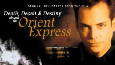 دانلود موسیقی متن فیلم Death, Deceit and Destiny Aboard The Orient Express