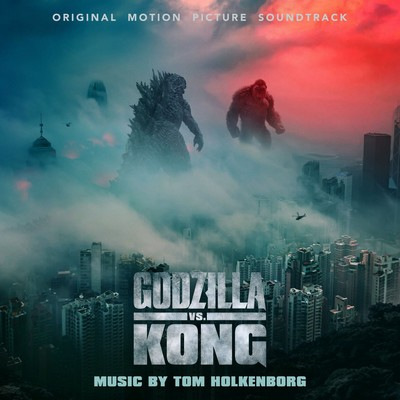 دانلود موسیقی متن فیلم Godzilla vs. Kong