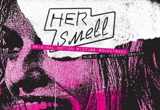 دانلود موسیقی متن فیلم Her Smell