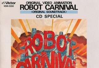 دانلود موسیقی متن انیمه Robot Carnival
