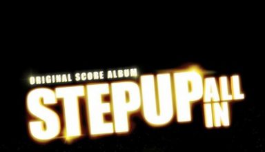 دانلود موسیقی متن فیلم Step Up: All In