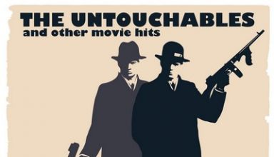 دانلود موسیقی متن فیلم The Untouchables and Other Movie Hits