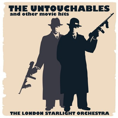 دانلود موسیقی متن فیلم The Untouchables and Other Movie Hits