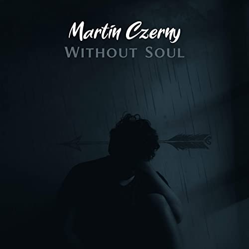 دانلود قطعه موسیقی Without Soul توسط Martin Czerny
