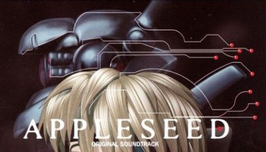 دانلود موسیقی متن انیمه Appleseed