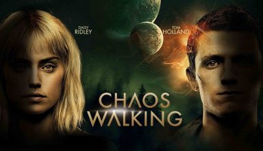 نقد فیلم Chaos Walking