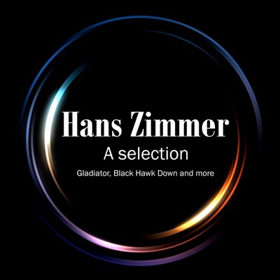 دانلود موسیقی متن فیلم Hans Zimmer: A Selection