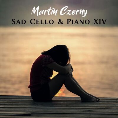 دانلود آلبوم موسیقی Sad Cello & Piano XIV توسط Martin Czerny