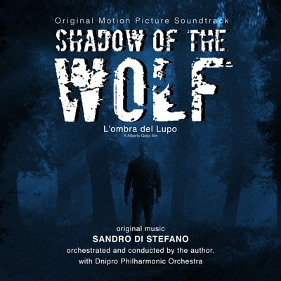 دانلود موسیقی متن فیلم Shadow of the Wolf