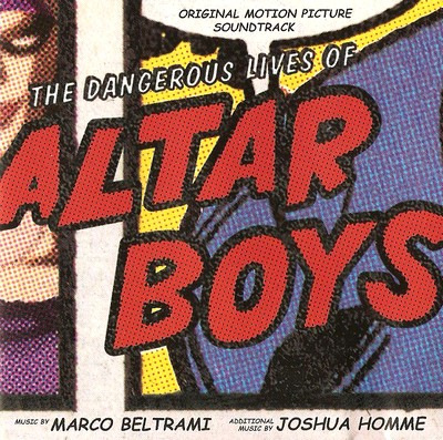 دانلود موسیقی متن فیلم The Dangerous Lives Of Altar Boys