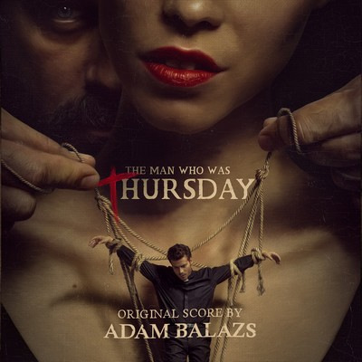 دانلود موسیقی متن فیلم The Man Who Was Thursday