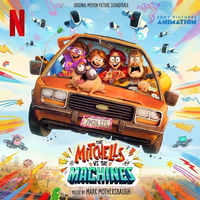 دانلود موسیقی متن فیلم The Mitchells vs. The Machines