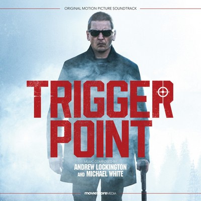 دانلود موسیقی متن فیلم Trigger Point