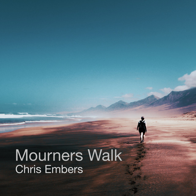 دانلود قطعه موسیقی Mourners Walk توسط Chris Embers