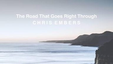 دانلود قطعه موسیقی The Road That Goes Right Through توسط Chris Embers