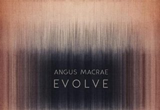 دانلود آلبوم موسیقی Evolve توسط Angus MacRae