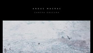 دانلود قطعه موسیقی Camera Obscura توسط Angus MacRae