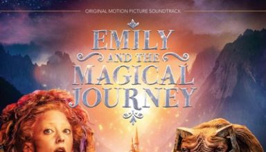 دانلود موسیقی متن فیلم Emily and the Magical Journey