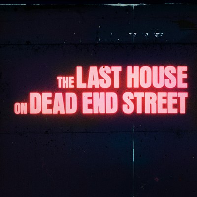 دانلود موسیقی متن فیلم Last House On Dead End Street