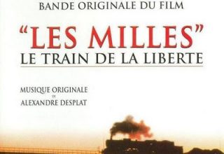 دانلود موسیقی متن فیلم Les Milles: Le Train De La liberté
