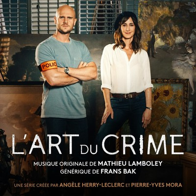 دانلود موسیقی متن سریال L’art du crime