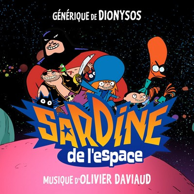 دانلود موسیقی متن سریال Sardine de l’espace