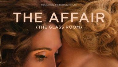 دانلود موسیقی متن فیلم The Affair (The Glass Room)