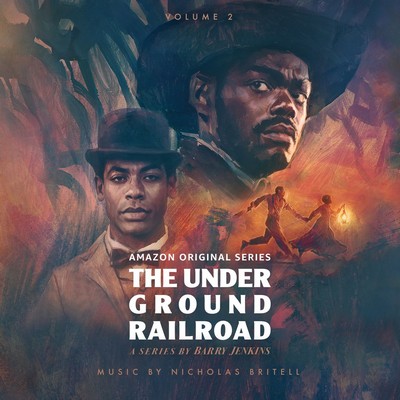 دانلود موسیقی متن سریال The Underground Railroad: Volume 2-3