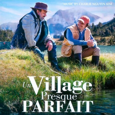 دانلود موسیقی متن فیلم Un Village Presque Parfait