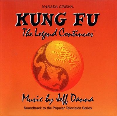 دانلود موسیقی متن فیلم Kung Fu: The Legend Continues
