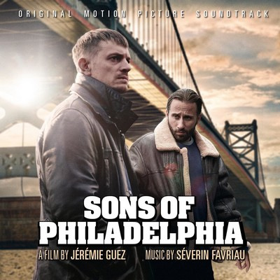 دانلود موسیقی متن فیلم Sons of Philadelphia