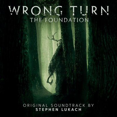 دانلود موسیقی متن فیلم Wrong Turn: The Foundation