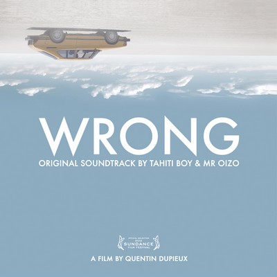 دانلود موسیقی متن فیلم Wrong