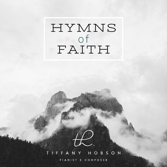 دانلود آلبوم موسیقی Hymns of Faith توسط Tiffany Hobson