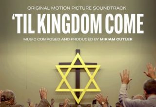 دانلود موسیقی متن فیلم Til Kingdom Come – توسط Miriam Cutler