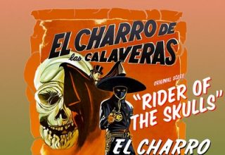 دانلود موسیقی متن فیلم El Charro De Las Calaveras