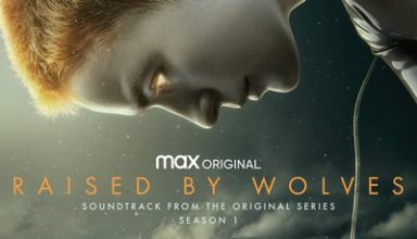 دانلود موسیقی متن سریال Raised by Wolves: Season 1
