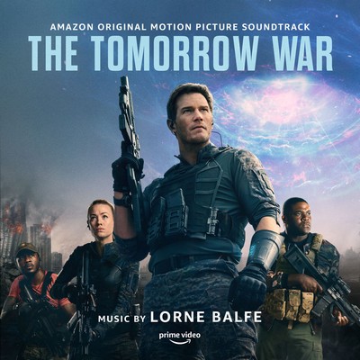 دانلود موسیقی متن فیلم The Tomorrow War