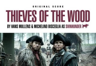 دانلود موسیقی متن فیلم Thieves of the Wood