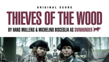 دانلود موسیقی متن فیلم Thieves of the Wood