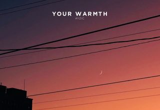 دانلود آلبوم موسیقی Your Warmth توسط Ayzic