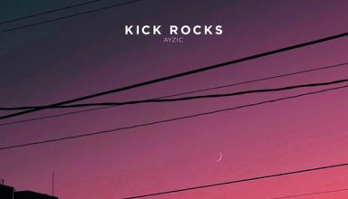 دانلود قطعه موسیقی Kick Rocks توسط Ayzic